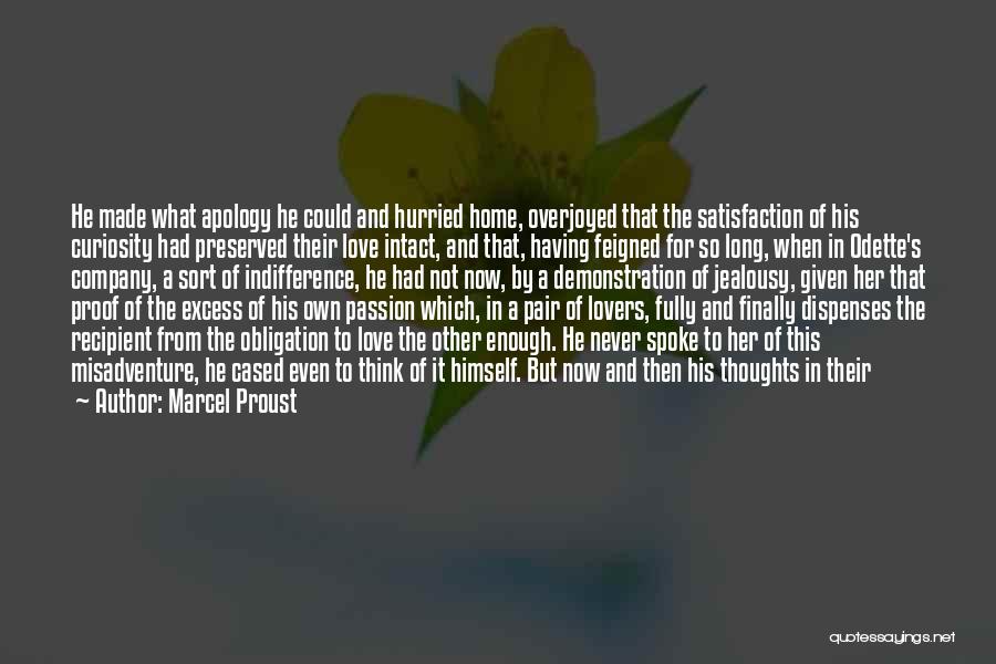 Love For Her By Him Quotes By Marcel Proust