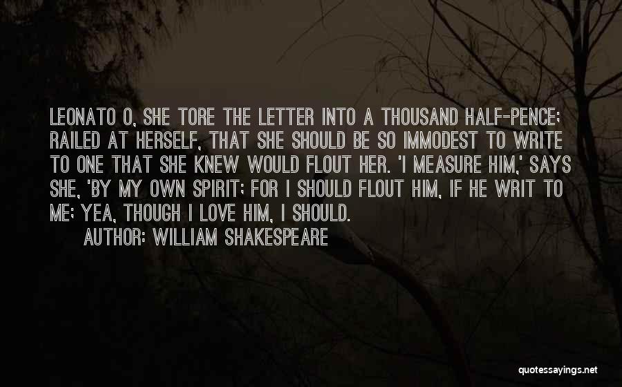 Love For Her By Him Quotes By William Shakespeare