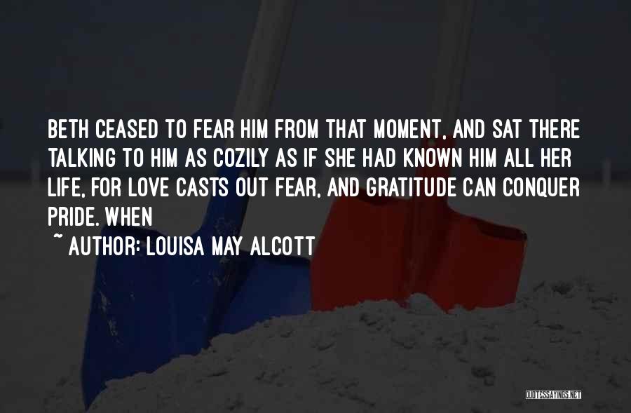Love For Him From Her Quotes By Louisa May Alcott