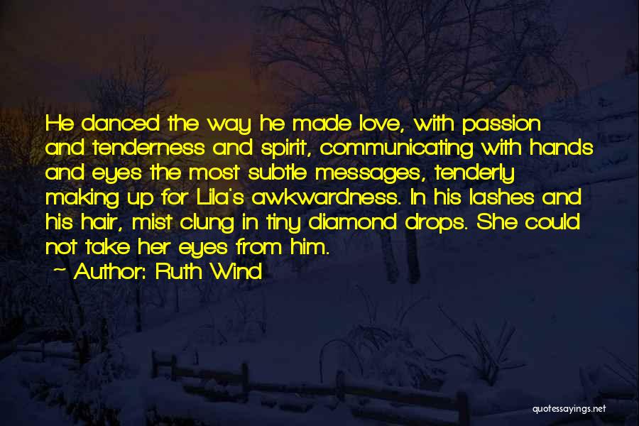 Love For Him From Her Quotes By Ruth Wind