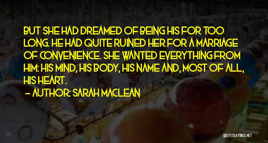 Love For Him From Her Quotes By Sarah MacLean