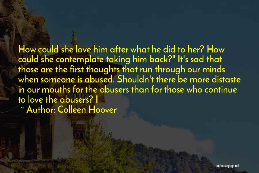 Love For Him Sad Quotes By Colleen Hoover