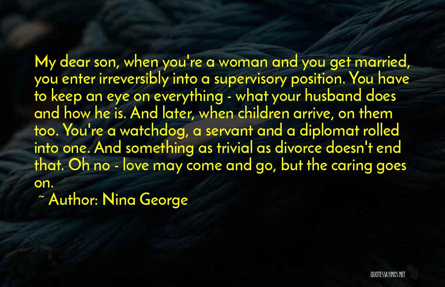 Love For Husband And Son Quotes By Nina George