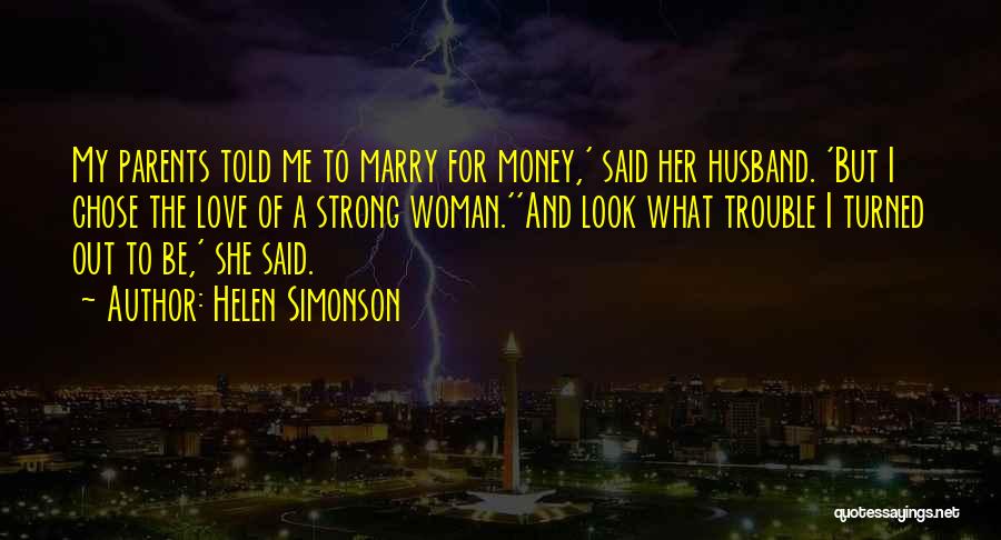 Love For Husband Quotes By Helen Simonson