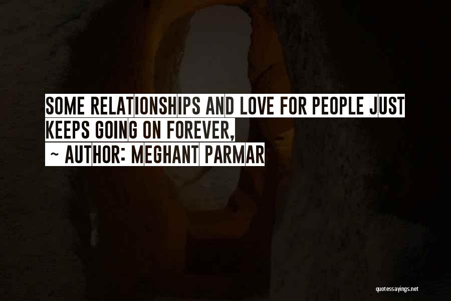 Love For Keeps Quotes By Meghant Parmar