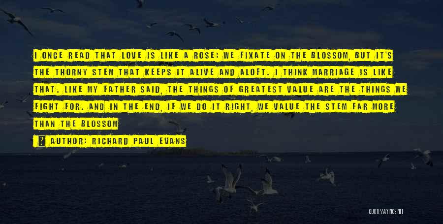 Love For Keeps Quotes By Richard Paul Evans