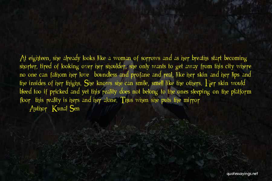 Love For Lost Ones Quotes By Kunal Sen