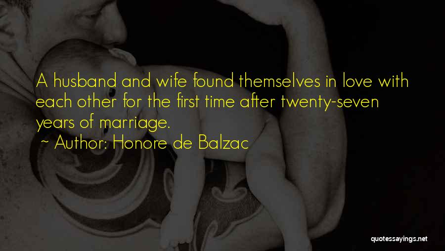 Love For Marriage Quotes By Honore De Balzac