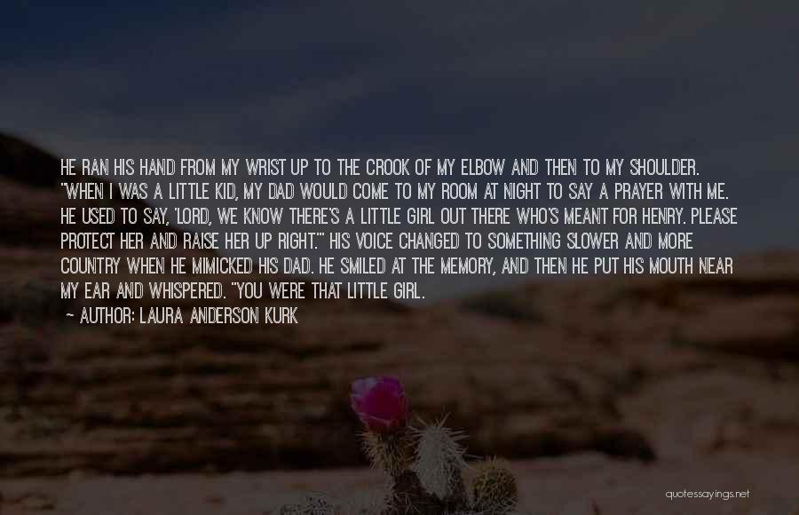 Love For Marriage Quotes By Laura Anderson Kurk