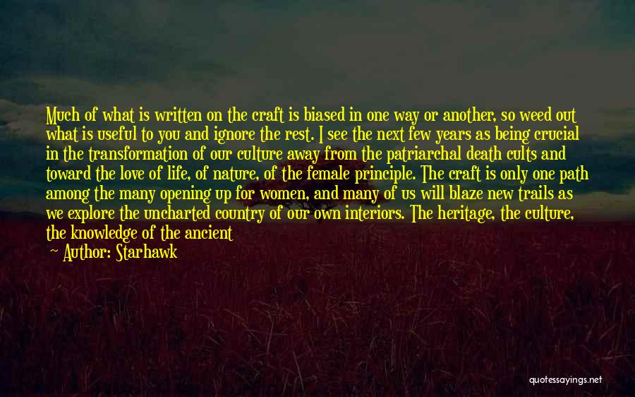 Love For Mother Nature Quotes By Starhawk