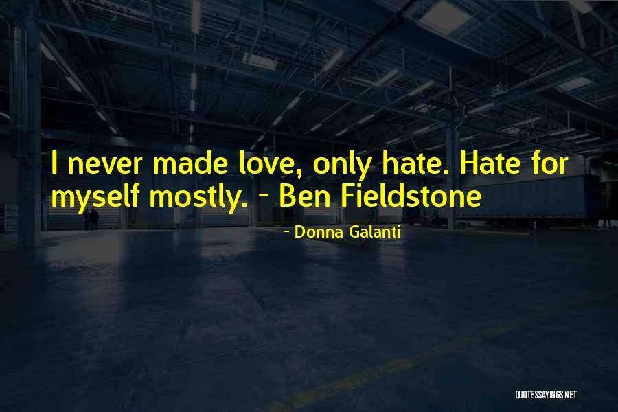 Love For Myself Quotes By Donna Galanti Love For Myself Quotes By Donna Galanti