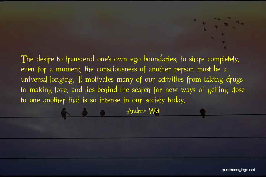 Love For One Another Quotes By Andrew Weil