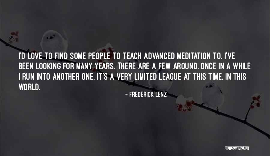 Love For One Another Quotes By Frederick Lenz