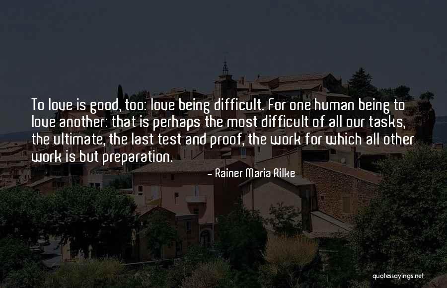 Love For One Another Quotes By Rainer Maria Rilke