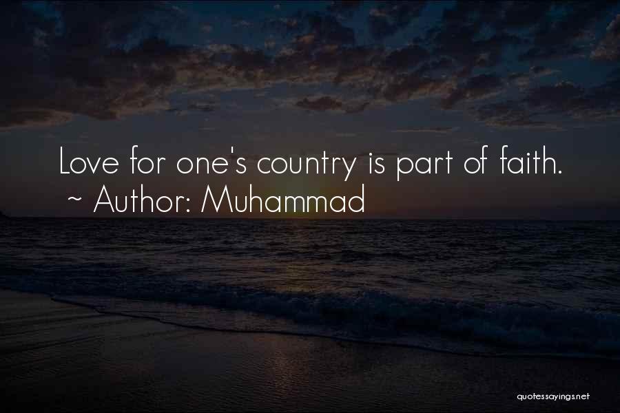 Love For One's Country Quotes By Muhammad