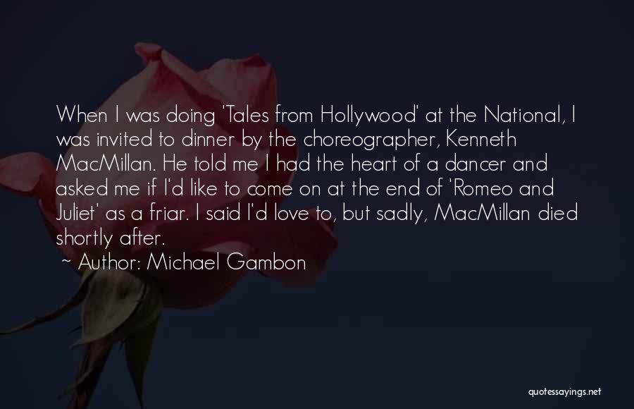 Love For Romeo And Juliet Quotes By Michael Gambon