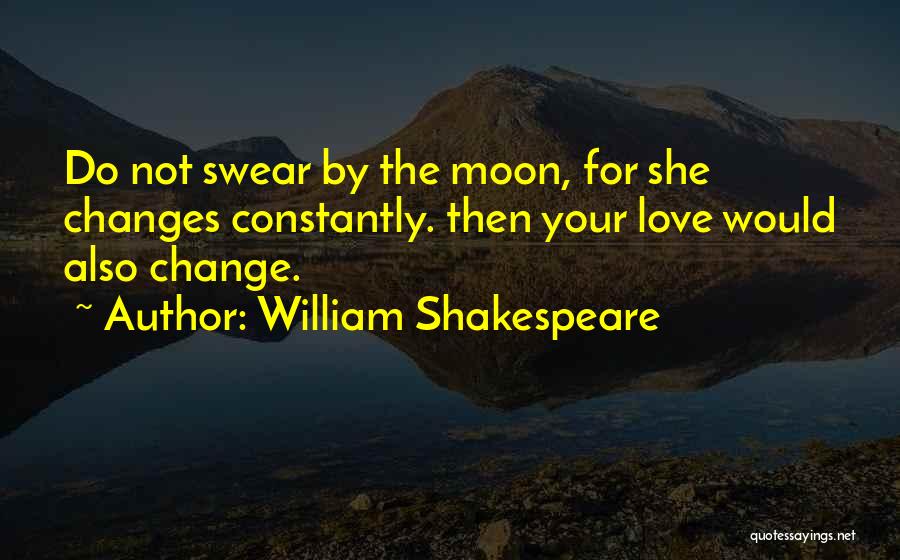 Love For Romeo And Juliet Quotes By William Shakespeare