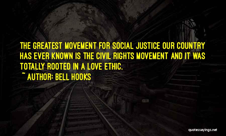 Love For The Country Quotes By Bell Hooks