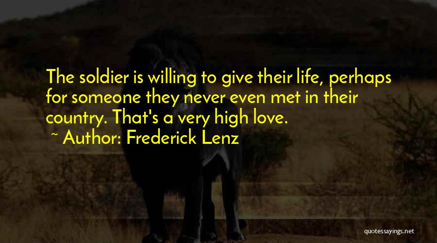 Love For The Country Quotes By Frederick Lenz