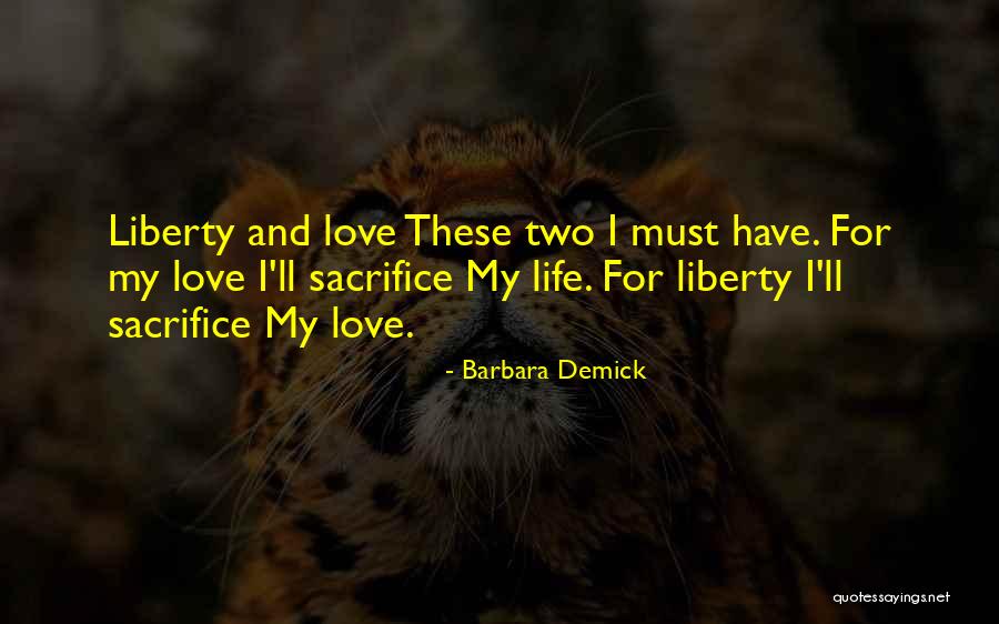 Love For Two Quotes By Barbara Demick