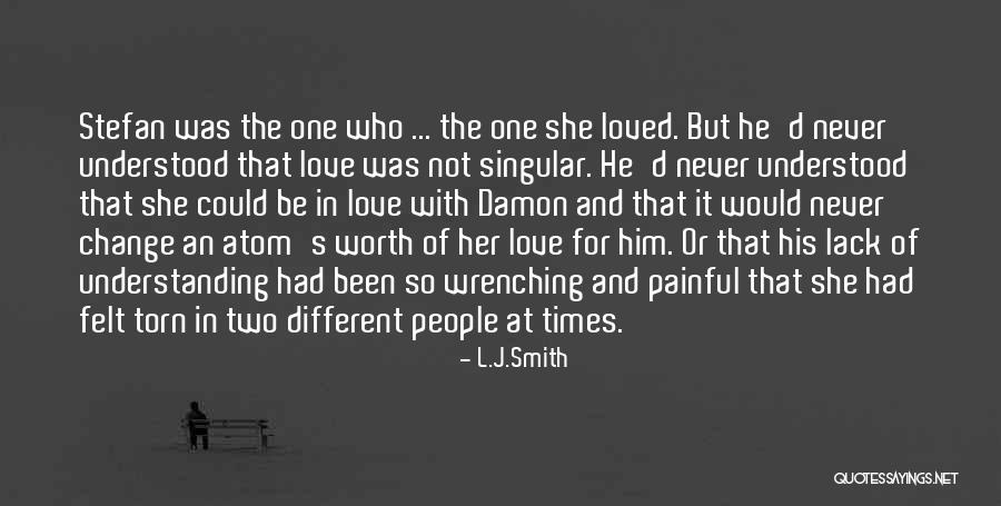 Love For Two Quotes By L.J.Smith