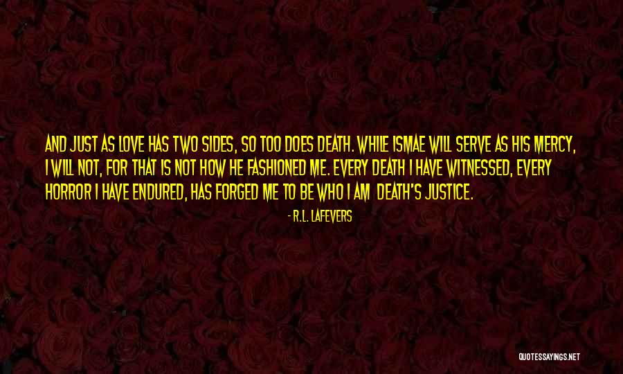 Love For Who I Am Quotes By R.L. LaFevers