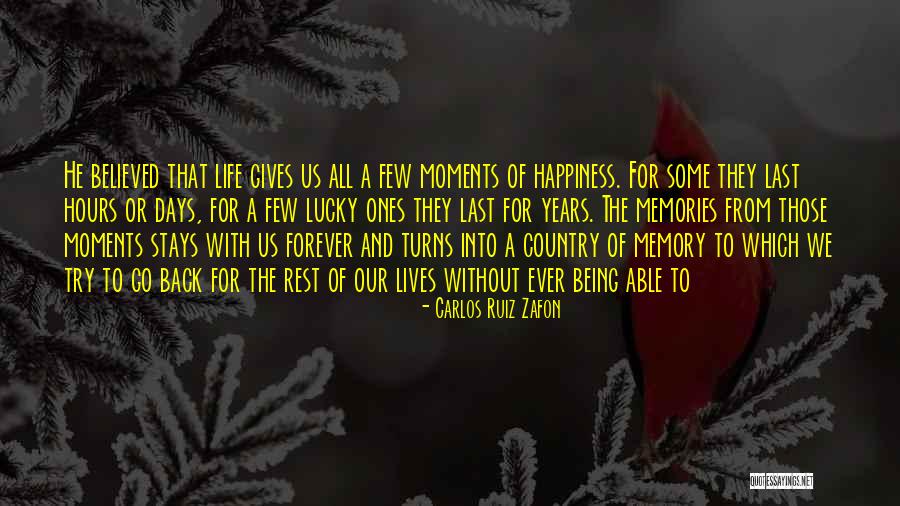 Love For Years Quotes By Carlos Ruiz Zafon