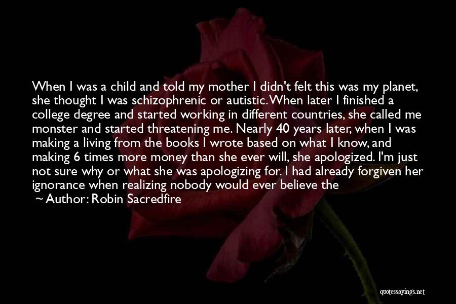 Love For Years Quotes By Robin Sacredfire Love For Years Quotes By Robin Sacredfire