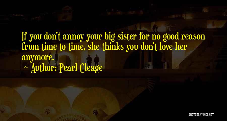 Love For You Sister Quotes By Pearl Cleage