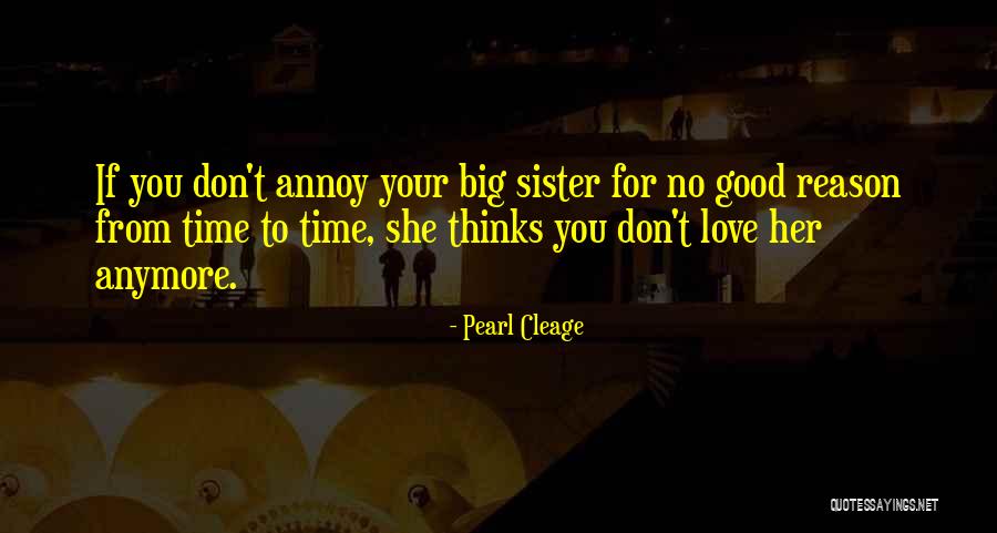 Love For You Sister Quotes By Pearl Cleage