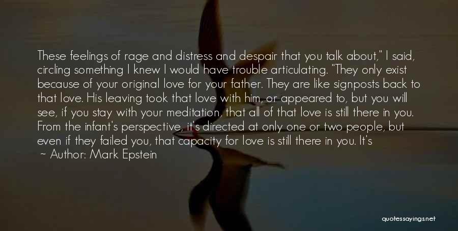 Love For Your Father Quotes By Mark Epstein