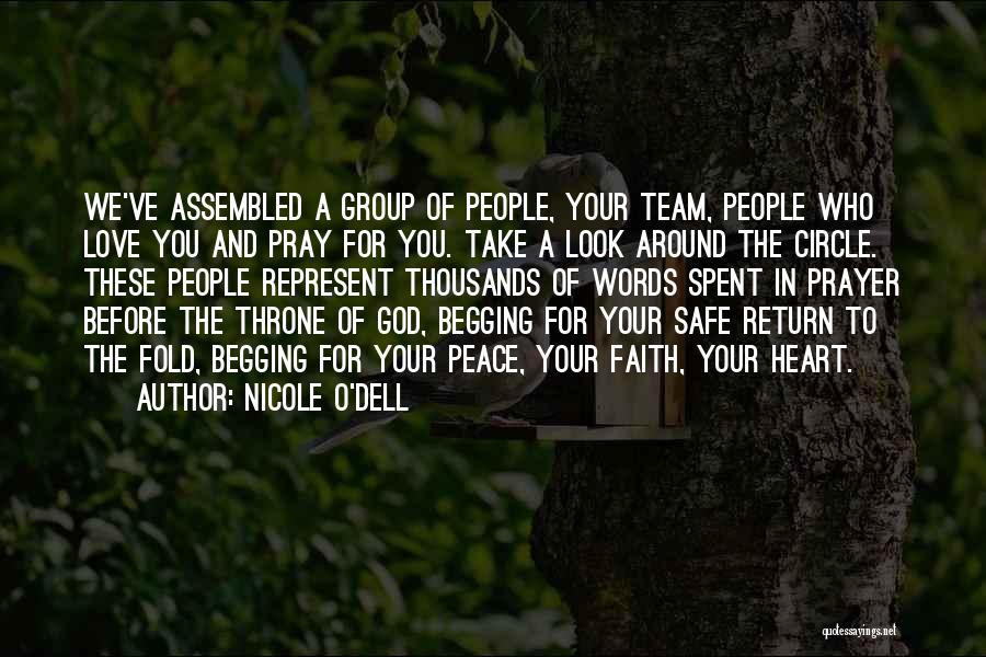 Love For Your Team Quotes By Nicole O'Dell