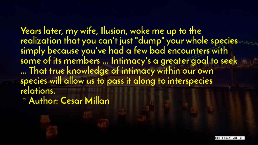 Love For Your Wife Quotes By Cesar Millan