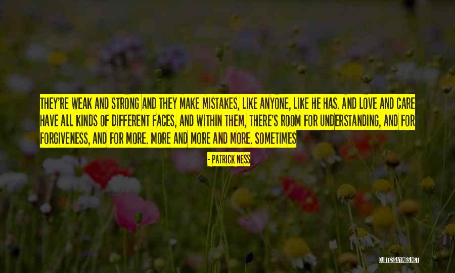 Love Forgiveness Understanding Quotes By Patrick Ness