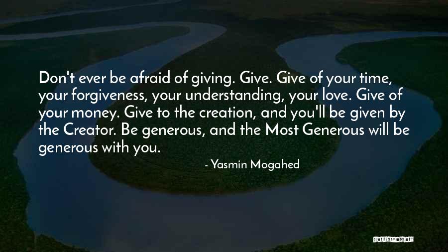 Love Forgiveness Understanding Quotes By Yasmin Mogahed