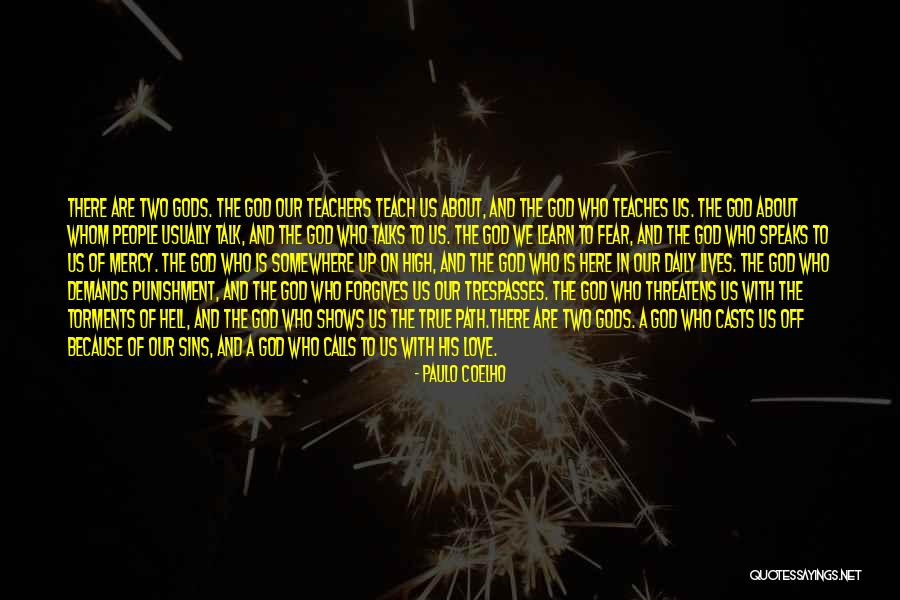 Love Forgives All Things Quotes By Paulo Coelho Love Forgives All Things Quotes By Paulo Coelho