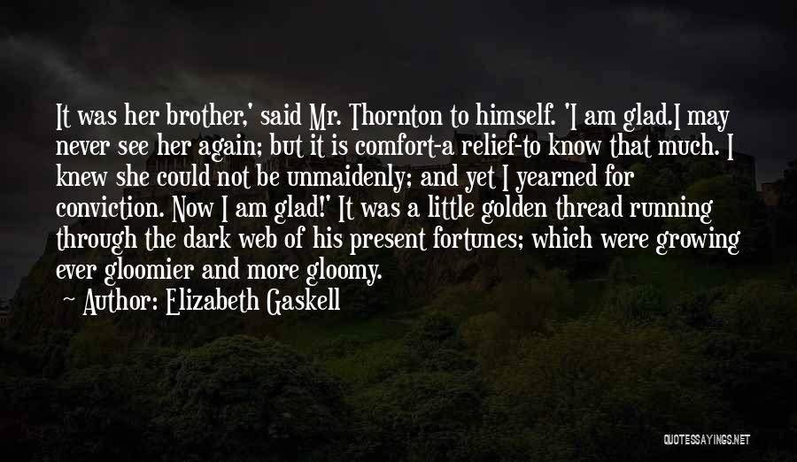 Love Fortunes Quotes By Elizabeth Gaskell