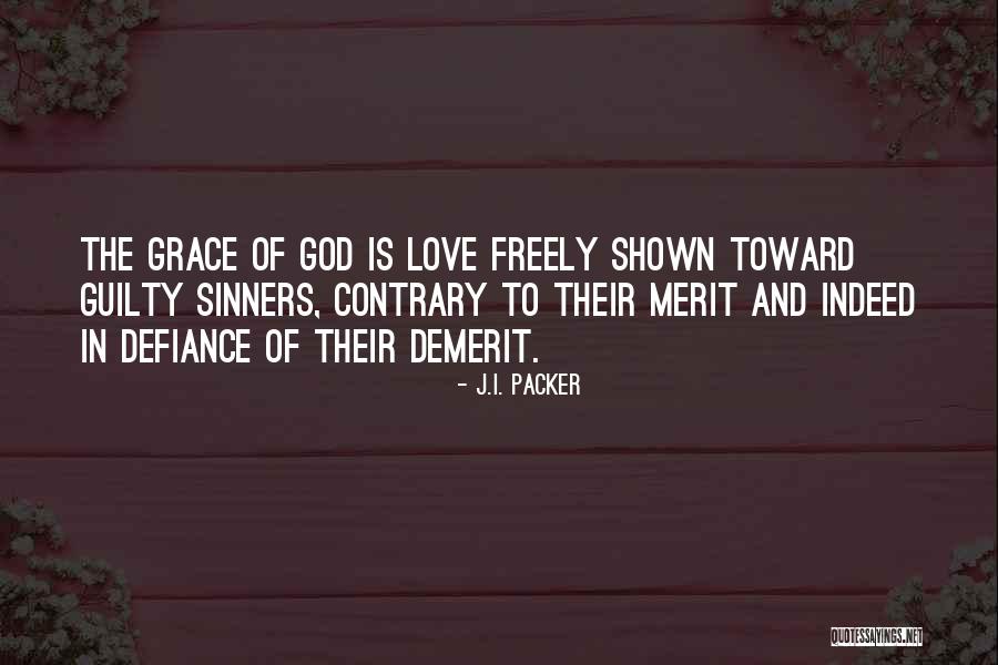 Love Freely Quotes By J.I. Packer