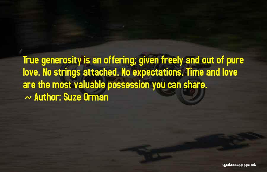 Love Freely Quotes By Suze Orman Love Freely Quotes By Suze Orman
