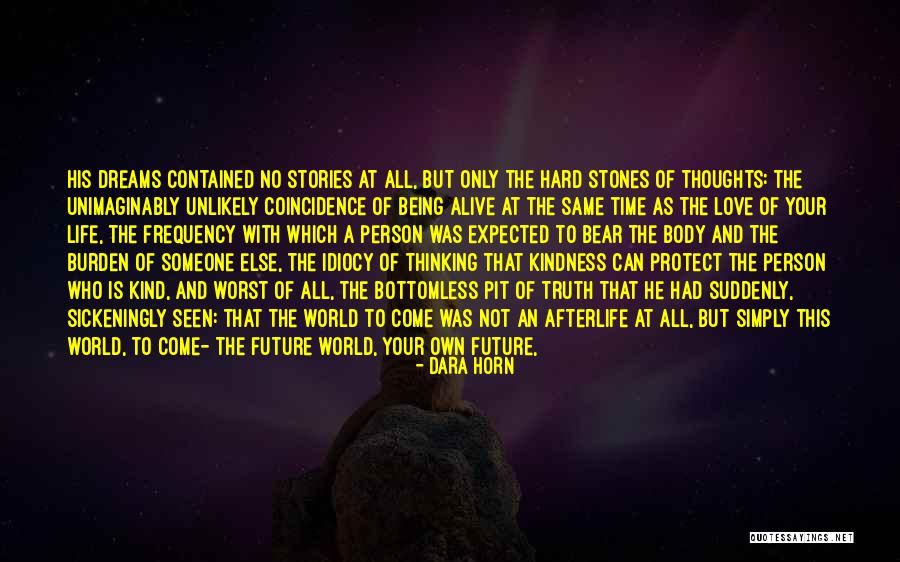 Love Frequency Quotes By Dara Horn Love Frequency Quotes By Dara Horn