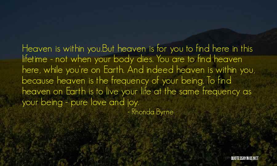 Love Frequency Quotes By Rhonda Byrne Love Frequency Quotes By Rhonda Byrne