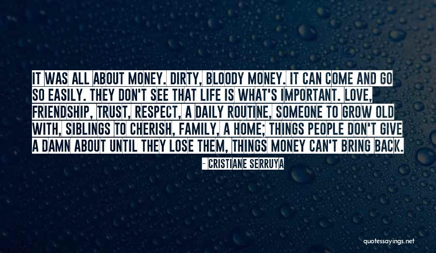 Love Friendship And Trust Quotes By Cristiane Serruya Love Friendship And Trust Quotes By Cristiane Serruya