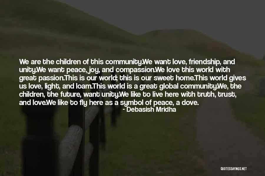 Love Friendship And Trust Quotes By Debasish Mridha Love Friendship And Trust Quotes By Debasish Mridha