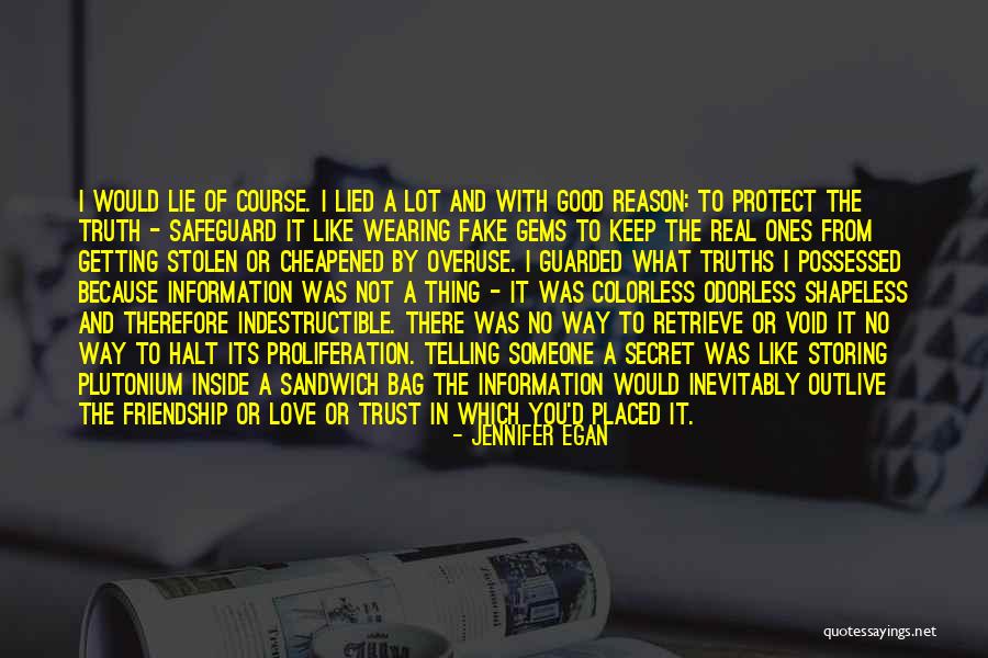 Love Friendship And Trust Quotes By Jennifer Egan Love Friendship And Trust Quotes By Jennifer Egan