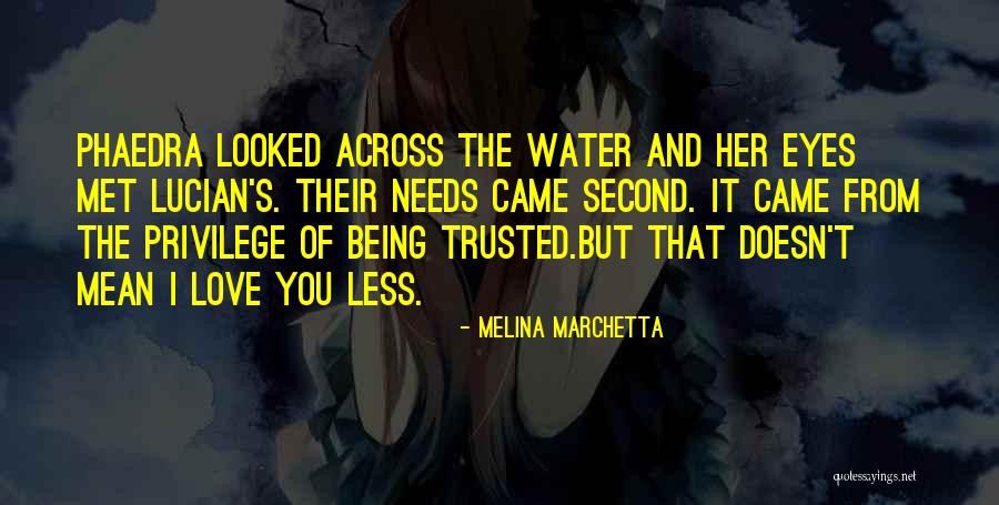 Love Friendship And Trust Quotes By Melina Marchetta Love Friendship And Trust Quotes By Melina Marchetta