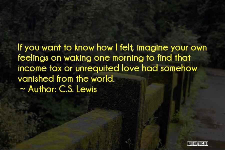 Love From C.s. Lewis Quotes By C.S. Lewis