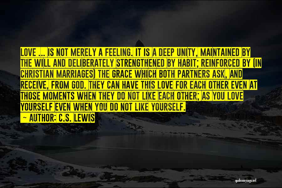 Love From C.s. Lewis Quotes By C.S. Lewis