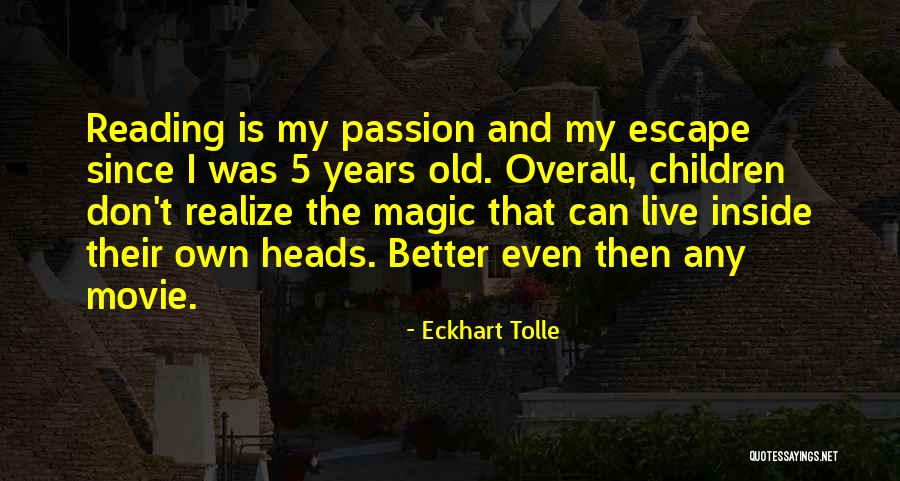 Love From Children's Books Quotes By Eckhart Tolle Love From Children's Books Quotes By Eckhart Tolle
