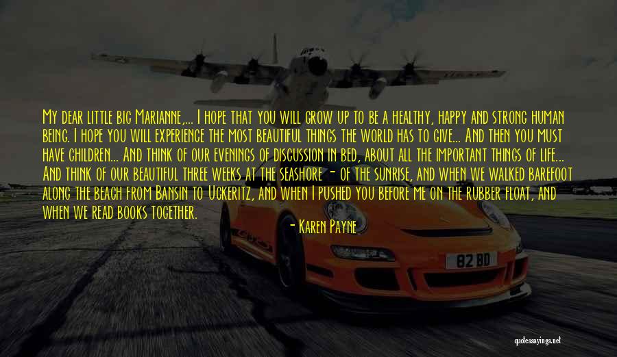 Love From Children's Books Quotes By Karen Payne Love From Children's Books Quotes By Karen Payne