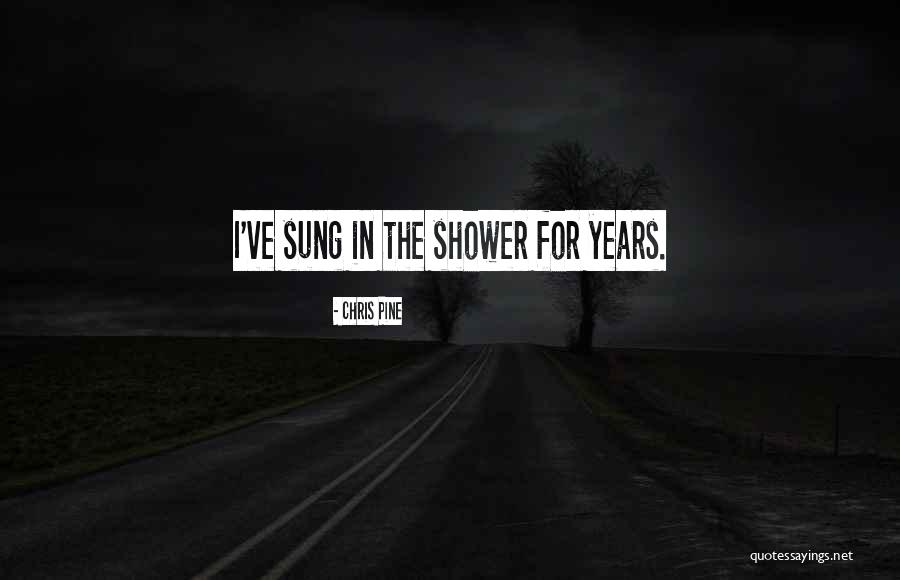 Love From Country Songs Quotes By Chris Pine Love From Country Songs Quotes By Chris Pine